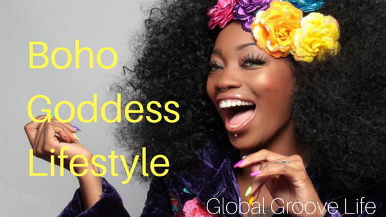 Boho Goddess Lifestyle – Global Groove Life