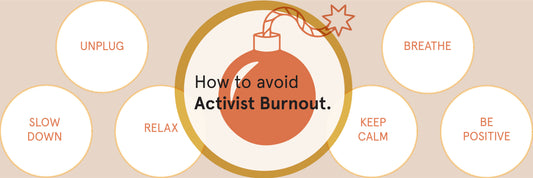 How to Avoid Activist Burnout
