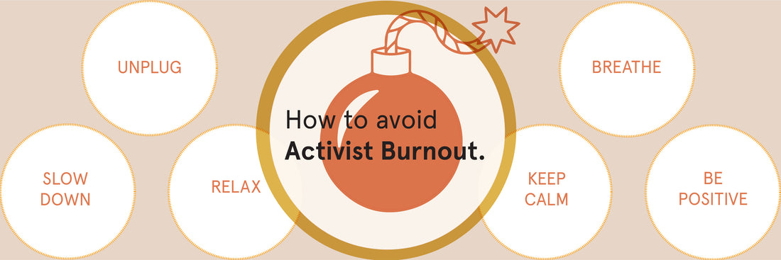 How to Avoid Activist Burnout