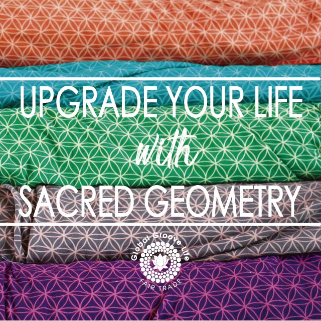 Upgrade Your Life with Sacred Geometry